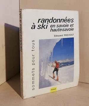 Seller image for Randonnes  ski en Savoie en Haute-savoie. for sale by AU SOLEIL D'OR Studio Bibliografico