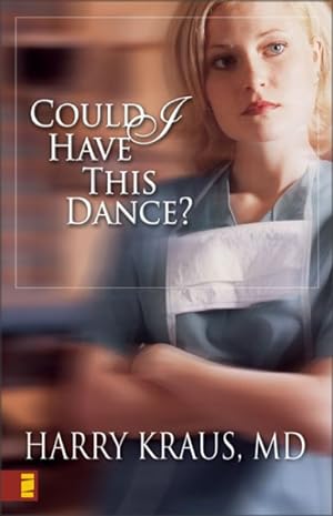 Seller image for Could I Have This Dance? : Harry Kraus for sale by GreatBookPrices