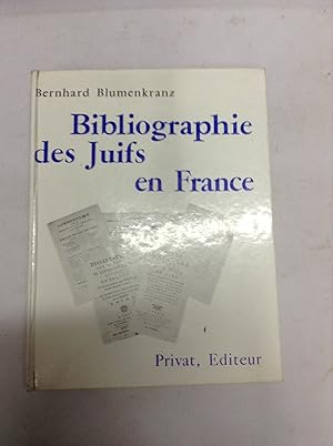 Image du vendeur pour Bibliographie des Juifs en France mis en vente par Halper's Books