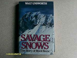 Savage Snows: Story of Mont Blanc