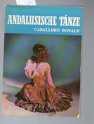 Andalusische Tänze.