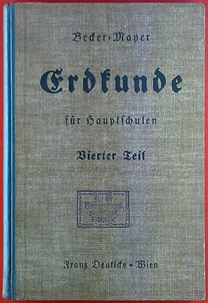 Seller image for Arbeits- und Lernbuch der Erdkunde fr Hauptschulen. IV. Teil / erdkunde fr Hauptschulen. Vierter Teil. for sale by biblion2