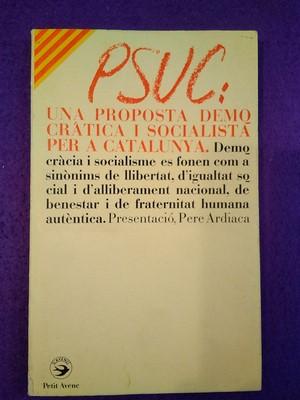 PSUC: Una proposta democràtica i socialista per a Catalunya