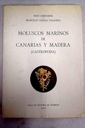 Image du vendeur pour Moluscos marinos de Canarias y Madera mis en vente par Alcan Libros