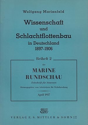 Wissenschaft und Schlachtflottenbau in Deutschland 1897-1906