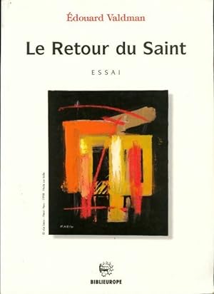 Seller image for Le retour du Saint - Edouard Valdman for sale by Book Hmisphres