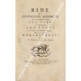 Imagen del vendedor de Rime con un ristretto della sua vita e con alcune sue prose. In questa nuova edizione aggiunte ed alcuni lugubri componimenti recitati in occasione della sua morte a la venta por Libreria Antiquaria Giulio Cesare di Daniele Corradi