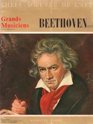 Image du vendeur pour Chefs-d'oeuvre de l'art n?9. Beethoven Tome III - Collectif mis en vente par Book Hmisphres