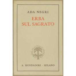 Imagen del vendedor de Erba sul sagrato. Intermezzo di prose. (1931-IX - 1939-XVII) a la venta por Libreria Antiquaria Giulio Cesare di Daniele Corradi