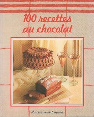 Bild des Verkufers fr 100 recettes au chocolat - Collectif zum Verkauf von Book Hmisphres