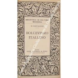 Bild des Verkufers fr Bolcevismo italiano zum Verkauf von Libreria Antiquaria Giulio Cesare di Daniele Corradi