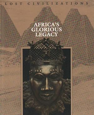 Africa's glorious legacy - Collectif