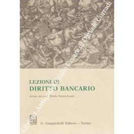 Imagen del vendedor de Lezioni di diritto bancario a la venta por Libreria Antiquaria Giulio Cesare di Daniele Corradi