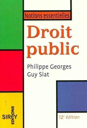 Droit public. 12ème édition - Philippe Georges