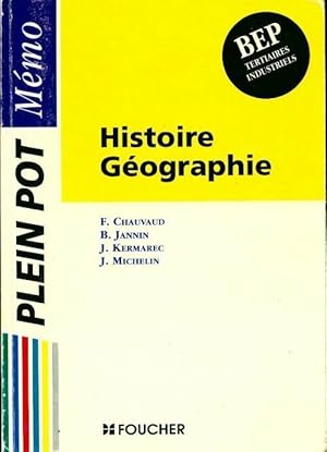 Histoire-géographie BEP tertiaires et industriels - Collectif