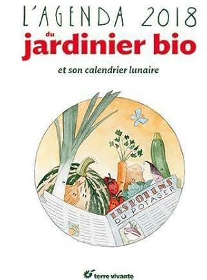 Imagen del vendedor de L'agenda du jardinier bio et son calendrier lunaire - Xavier Mathias a la venta por Book Hmisphres