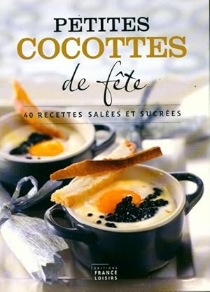 Petites cocottes de fête - Marie Diebler