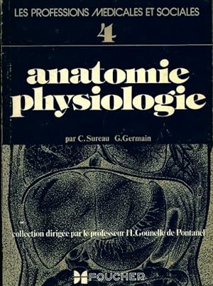 Anatomie physiologique - Collectif