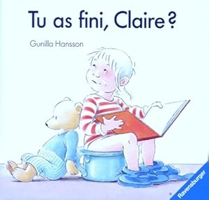 Seller image for Tu as fini Claire ? - Gunilla Hansson for sale by Book Hmisphres