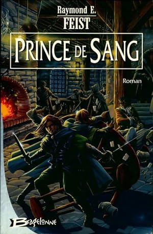 Image du vendeur pour Prince de sang Tome I : L'entre deux guerres - Raymond E Feist mis en vente par Book Hmisphres