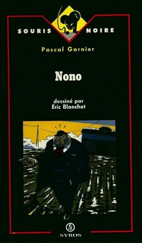 Image du vendeur pour Nono - Pascal Garnier mis en vente par Book Hmisphres