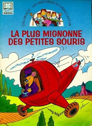 Image du vendeur pour La plus mignonne des petites souris - Etienne Morel mis en vente par Book Hémisphères
