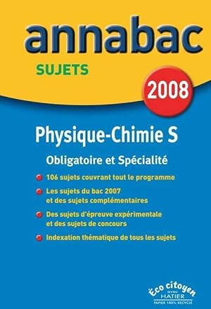 Image du vendeur pour Physique-chimie Terminale S, Sujets 2008 - Patrice Paysant mis en vente par Book Hmisphres