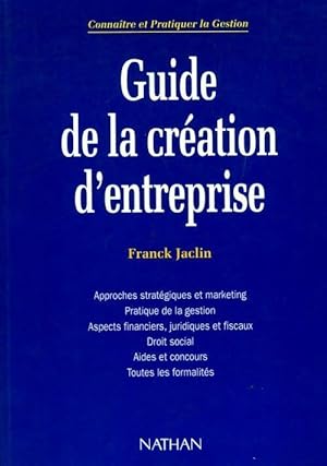Seller image for Guide de la cr?ation d'entreprise 1989 - Franck Jaclin for sale by Book Hmisphres