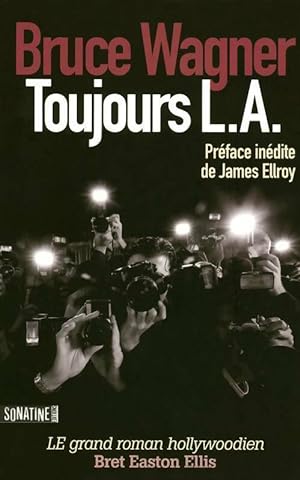 Seller image for Toujours L.A. - Bruce Wagner for sale by Book Hmisphres