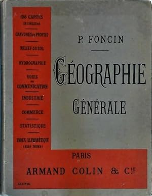 Géographie générale - P. Foncin