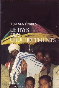 Imagen del vendedor de Le pays des chuchotements - Tereska Torr?s a la venta por Book Hmisphres