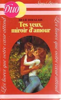 Seller image for Tes yeux, miroir d'amour - Billie Douglass for sale by Book Hmisphres