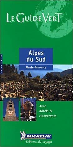 Alpes du Sud, Haute-provence - Collectif