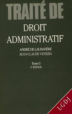 Traite de droit administratif - André De Laubadère