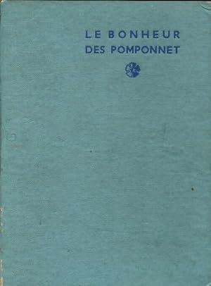 Seller image for Le bonheur des Pomponnet - France Champon-Roche for sale by Book Hmisphres