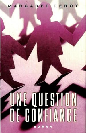 Seller image for Une question de confiance - Margaret Leroy for sale by Book Hmisphres