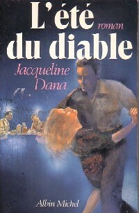 Imagen del vendedor de L'?t? du diable - Jacqueline Dana a la venta por Book Hmisphres