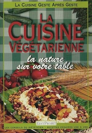 Image du vendeur pour La cuisine v?g?tarienne - Collectif mis en vente par Book Hmisphres
