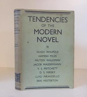 Imagen del vendedor de Tendencies of the Modern Novel. a la venta por BRIMSTONES