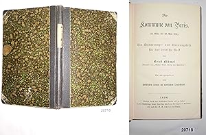 Seller image for Die Kommune von Paris (18. Mrz bis 29. Mai 1871). Ein Erinnerungs- und Warnungsbild fr das deutsche Volk. Herausgegeben vom christlichen Verein im nrdlichen Deutschland. for sale by Versandhandel fr Sammler