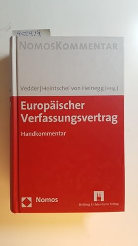 Bild des Verkufers fr Europischer Verfassungsvertrag : (Handkommentar) zum Verkauf von Gebrauchtbcherlogistik  H.J. Lauterbach