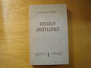 Bild des Verkufers fr Refleksje amerykanskie zum Verkauf von Polish Bookstore in Ottawa