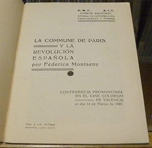 LA COMMUNE DE PARIS Y LA REVOLUCION ESPANOLA. Conferencia pronunciada en el cine Coliseum de Vale...