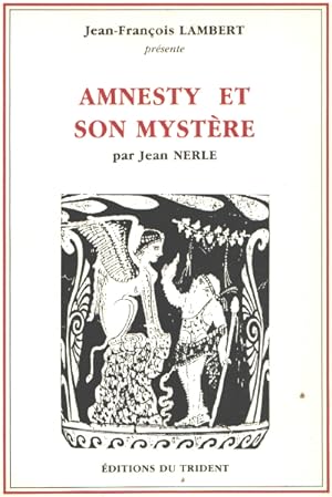 Image du vendeur pour Amnesty et son mystere (1989) mis en vente par librairie philippe arnaiz