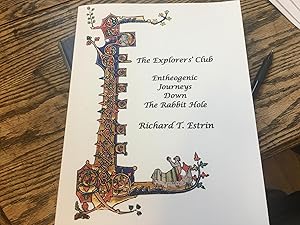 Signed The Explorers' Club: Entheogenic Journeys Down the Rabbit Hole