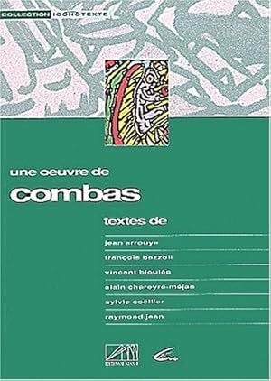 Oeuvre de combas (une)