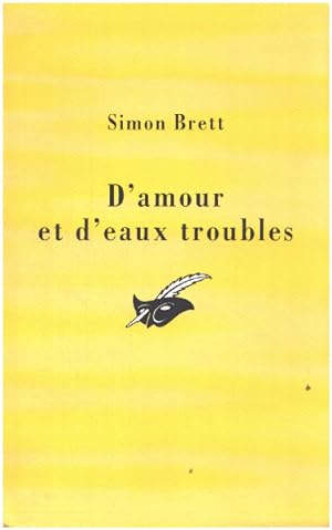 Imagen del vendedor de D'amour et d'eaux troubles a la venta por librairie philippe arnaiz