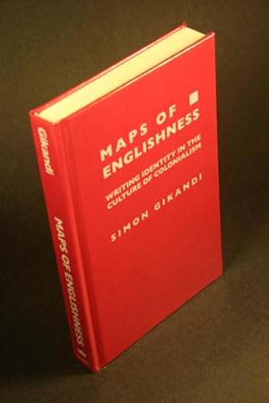 Bild des Verkufers fr Maps of Englishness: writing identity in the culture of colonialism. zum Verkauf von Steven Wolfe Books