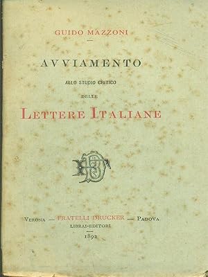 Bild des Verkufers fr Avviamento allo studio critico delle lettere italiane zum Verkauf von Librodifaccia