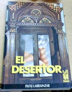 Seller image for El desertor for sale by Outlet Ex Libris